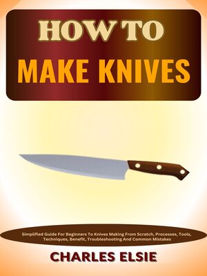 cover image of HOW TO MAKE KNIVES